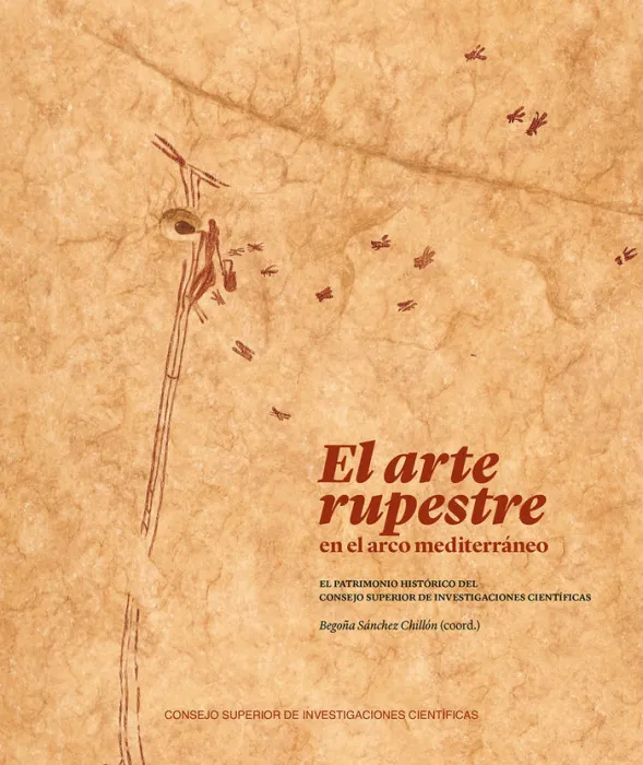 El Arte Rupestre en el Arco Mediterráneo : el Patrimonio Histórico del Consejo S