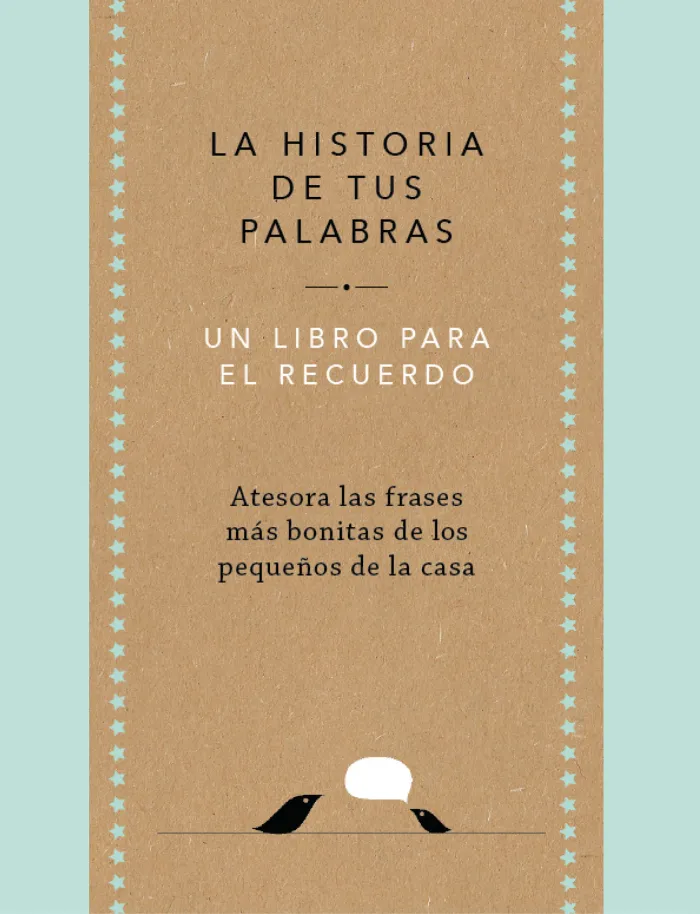 La Historia de Tus Palabras