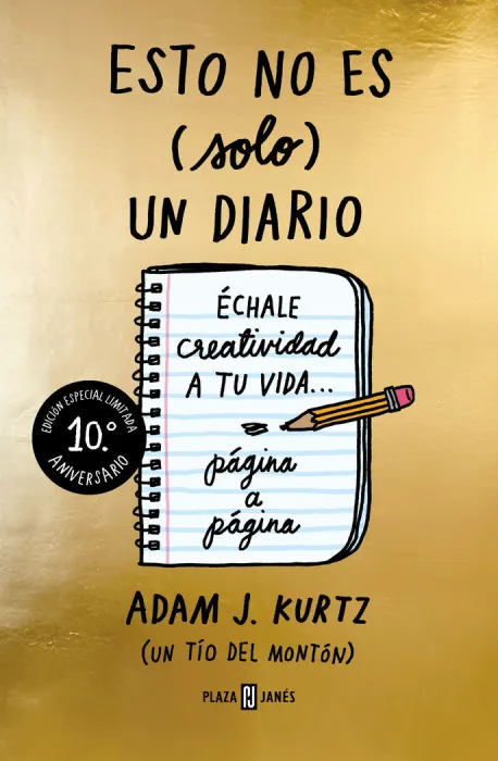 Esto no Es (Solo) un Diario (Edición 10. º Aniversario)