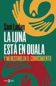 La Luna está en Duala y mi Destino en el Conocimiento