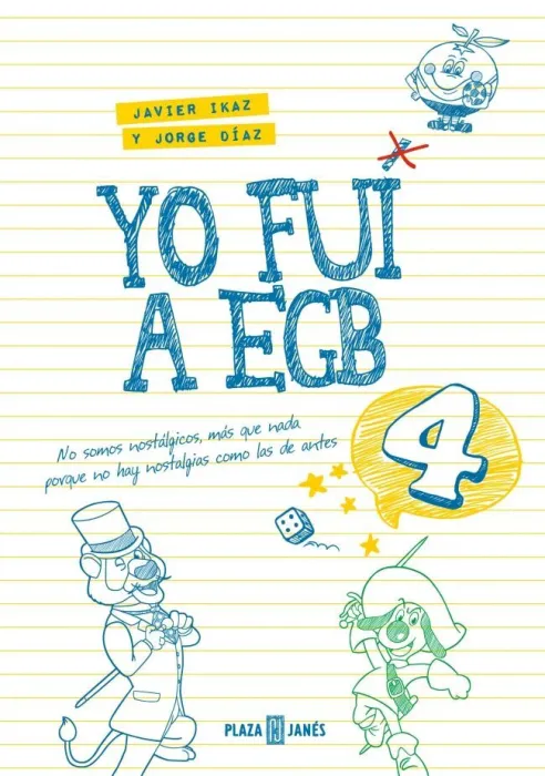Yo Fui a Egb 4