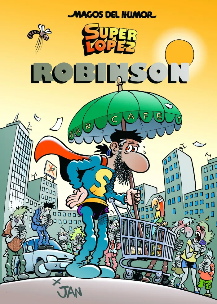 Magos del Humor N. 193 Super Lopez. Robinson