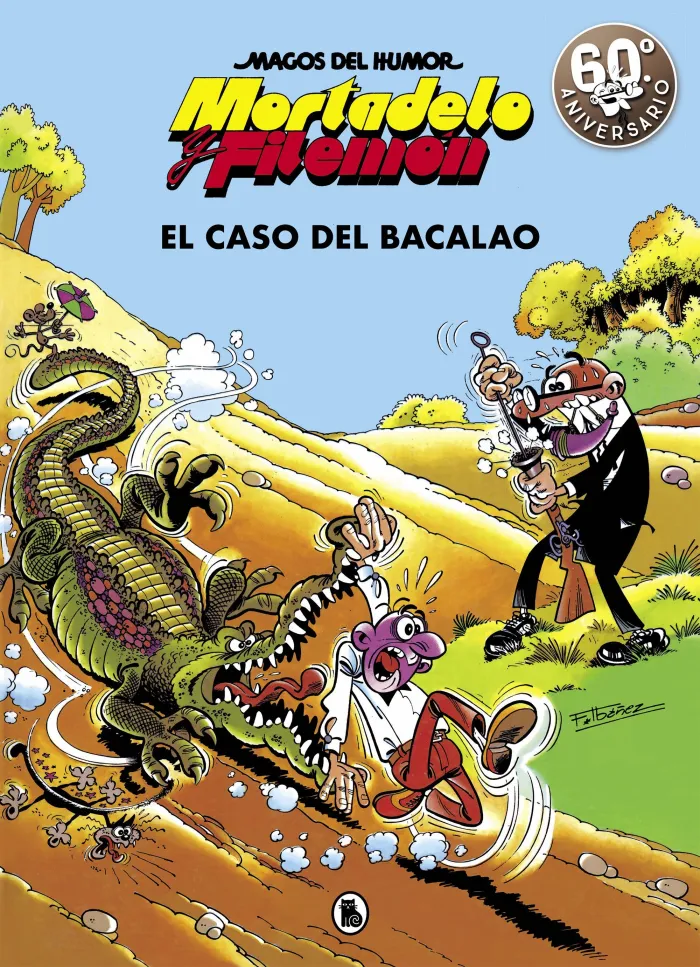 Magos del Humor Mortadelo y Filemón N. 6 el Caso del Bacalao