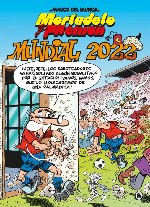 Magos del Humor Mortadelo 217. Mundial 2022