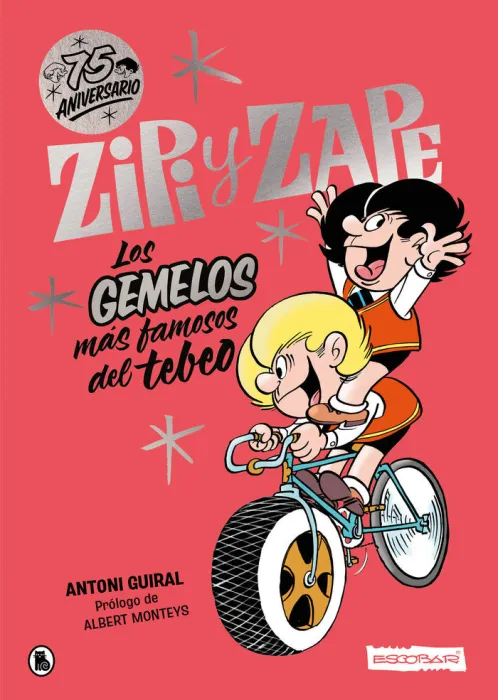 Zipi y Zape. Los Gemelos Más Famosos del Tebeo