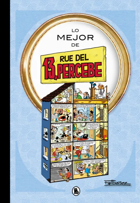 Lo Mejor de 13 Rue del Percebe