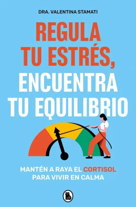 Regula tu Estrés Encuentra tu Equilibrio