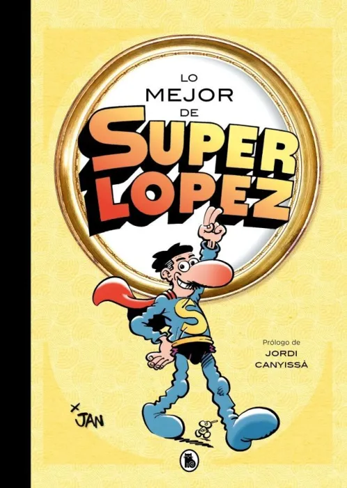 Lo Mejor de Superlópez