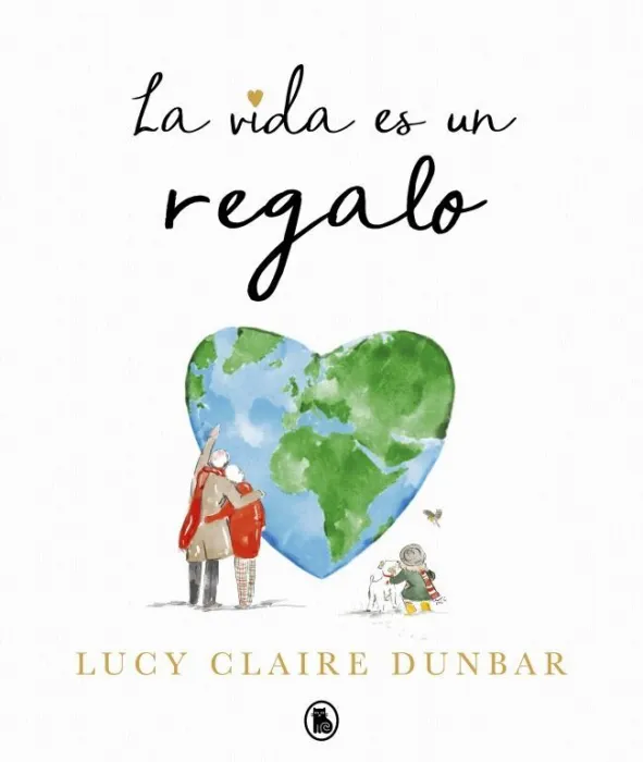 La Vida Es un Regalo