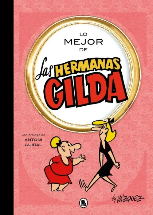 Lo Mejor de las Hermanas Gilda