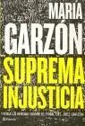 Suprema Injusticia