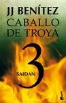 Caballo de Troya 3. Saidan.