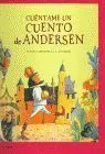 Cuentame un Cuento de Andersen