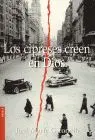 Cipreses Creen en Dios, los