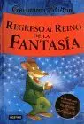 Regreso Al Reino de la Fantasía