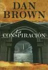 Conspiracion, la