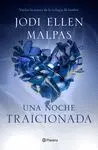 Una Noche. Traicionada. Ii Volumen de la Trilogía