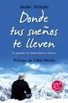 Donde Tus Sueños te Lleven