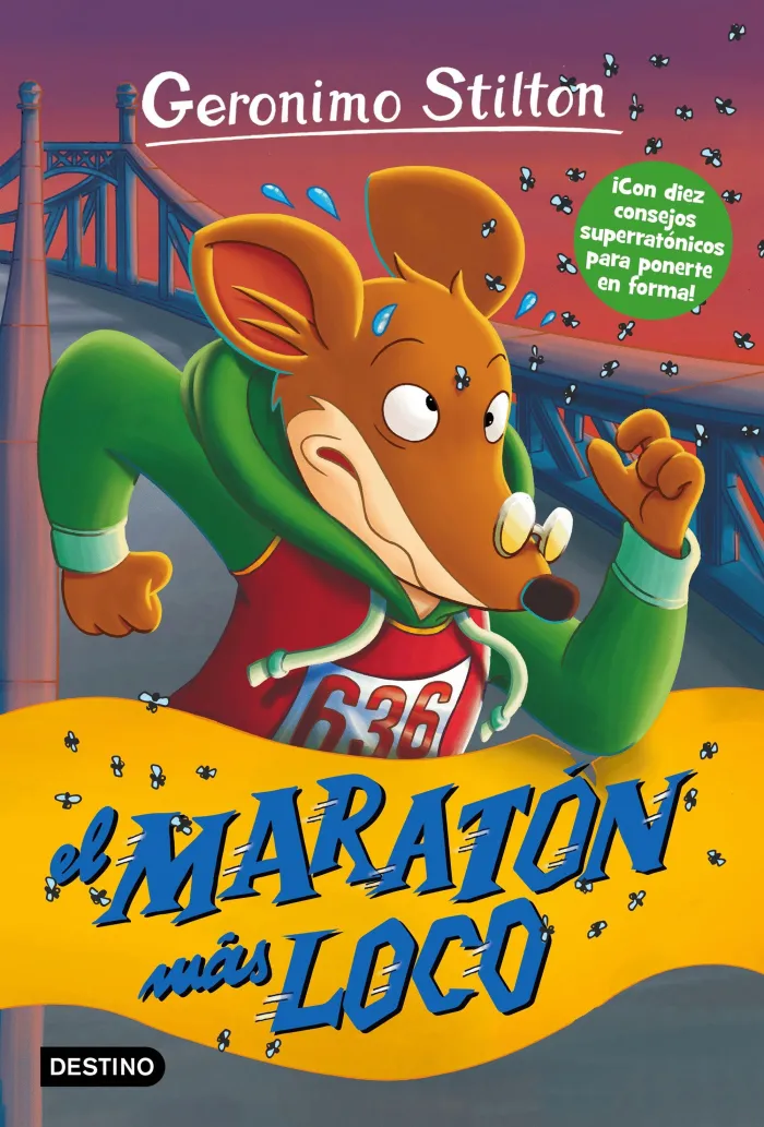 El Maratón Más Loco - Geronimo Stilton 45