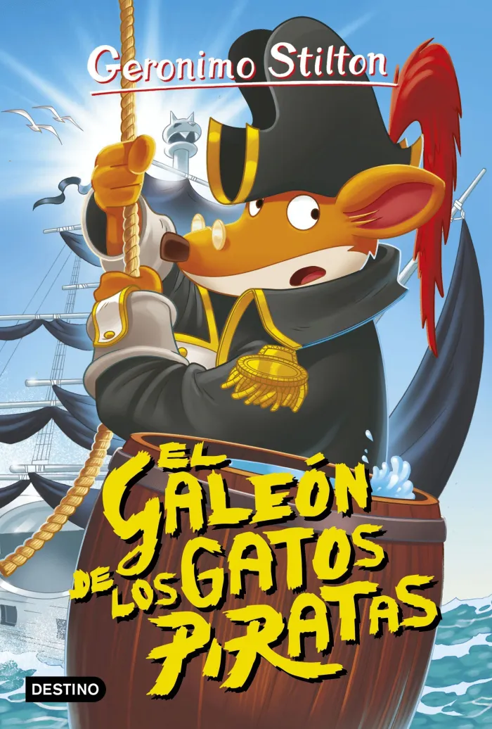 El Galeón de los Gatos Piratas - Geronimo Stilton 8