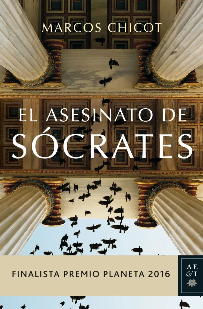 El Asesinato de Sócrates (Finalista Premio Planeta 2016)