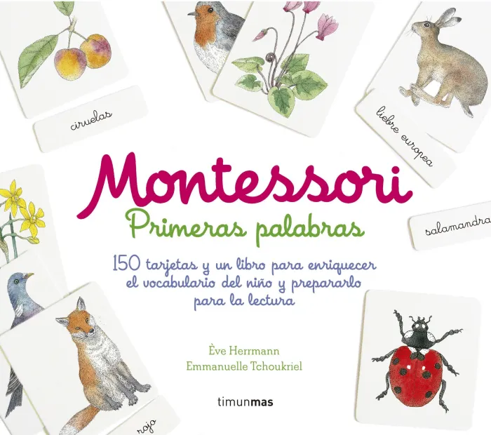Montessori. Primeras Palabras