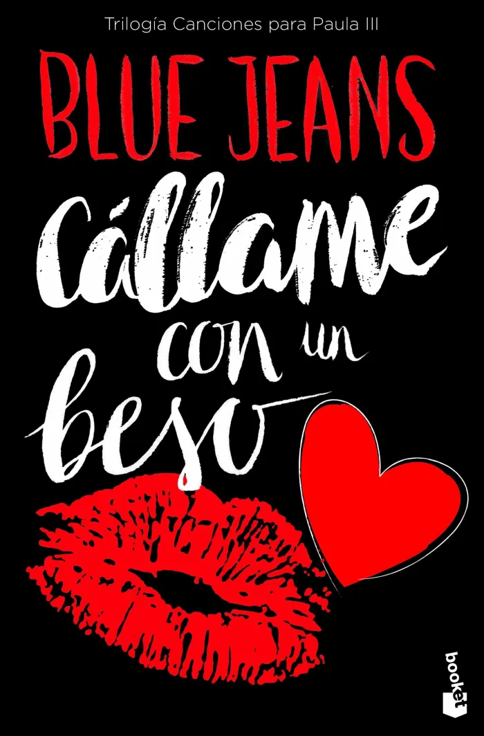 Cállame con un Beso (Trilogía Canciones para Paula 3)