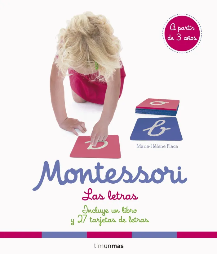 Montessori. Las Letras