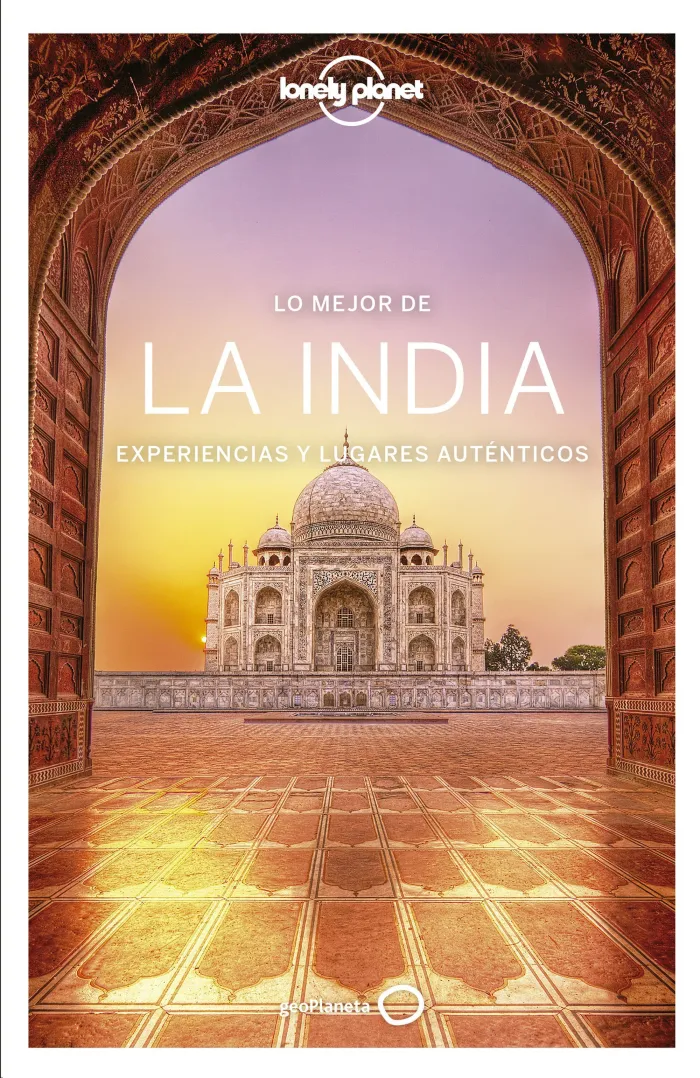 Lo Mejor de la India - Lonely Planet