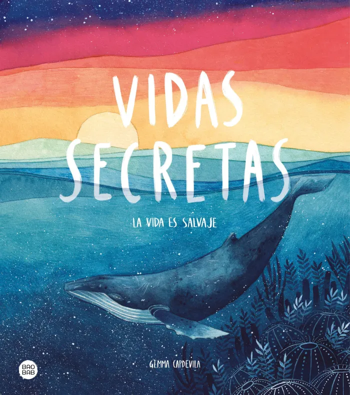 Vidas Secretas. La Vida Es Salvaje