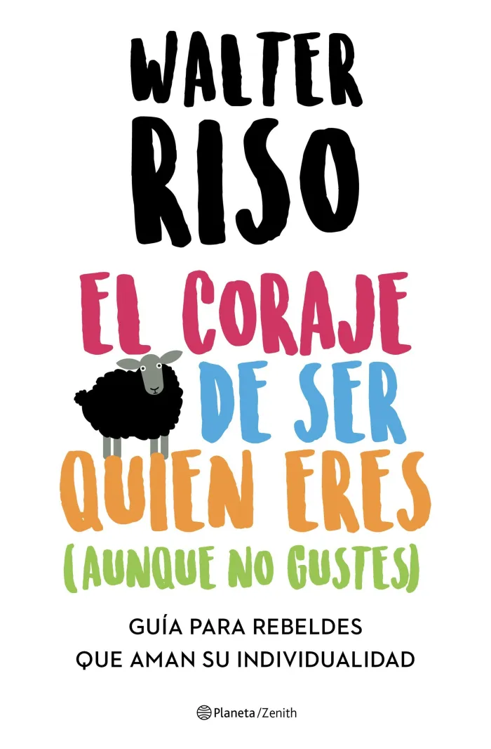 El Coraje de Ser Quien Eres (Aunque no Gustes)