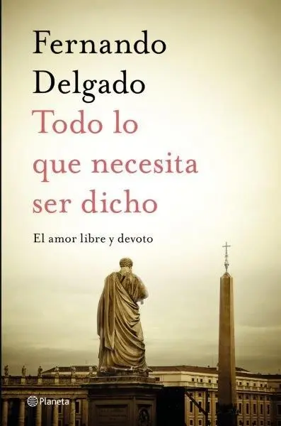 Todo lo que Necesita Ser Dicho