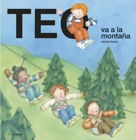 Teo Va a la Montaña