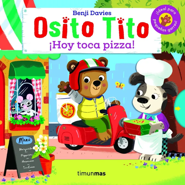 Osito Tito. Hoy Toca Pizza!