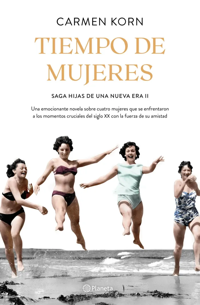 Tiempo de Mujeres (Saga Hijas de una Nueva Era 2)