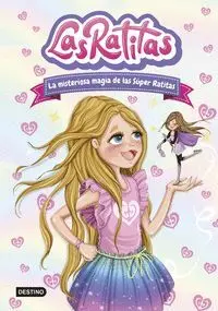 Las Ratitas 3 - la Misteriosa Magia de las Súper Ratitas