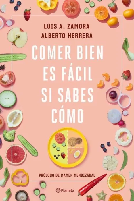Comer Bien Es Fácil si Sabes Cómo
