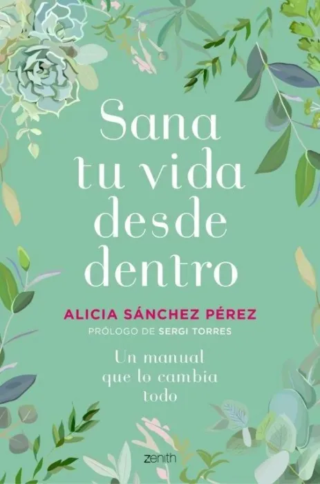 Sana tu Vida Desde dentro