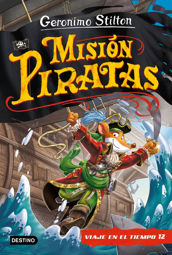 Viaje en el Tiempo 12 Misión Piratas