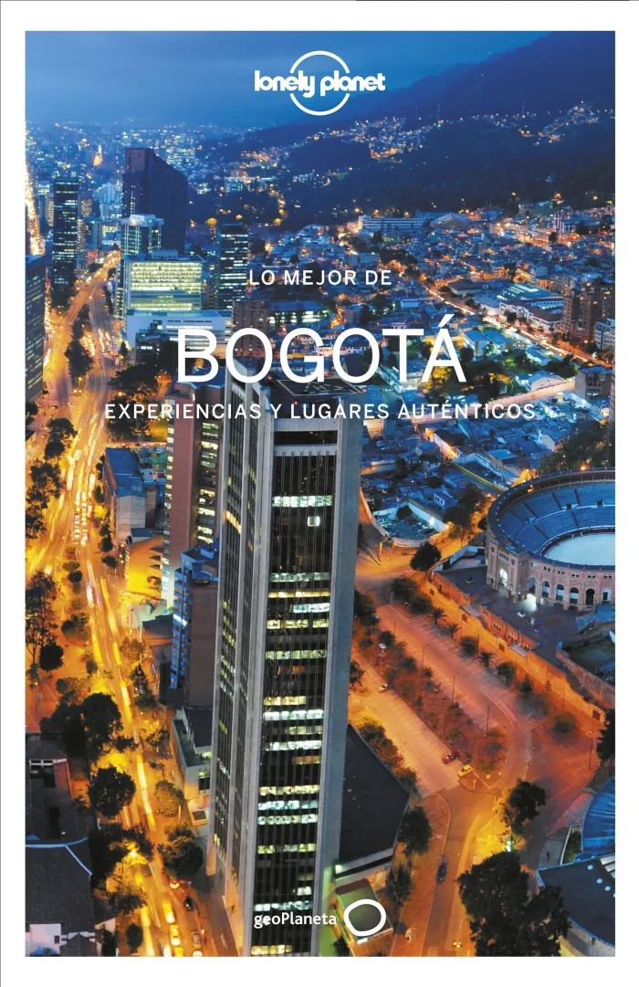 Lo Mejor de Bogotá - Lonely Planet