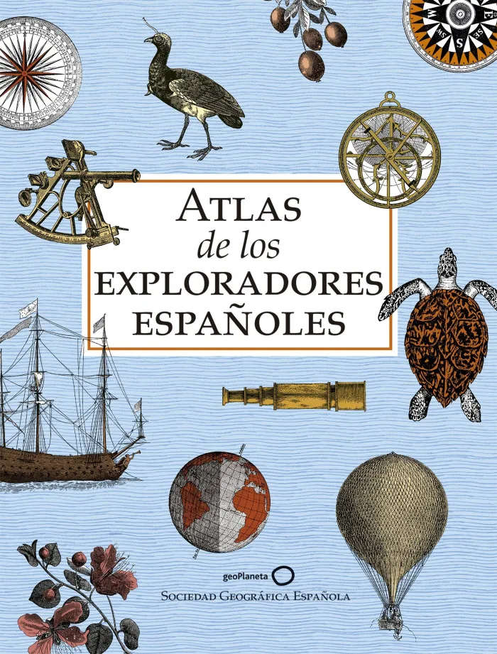 Atlas de los Exploradores Españoles