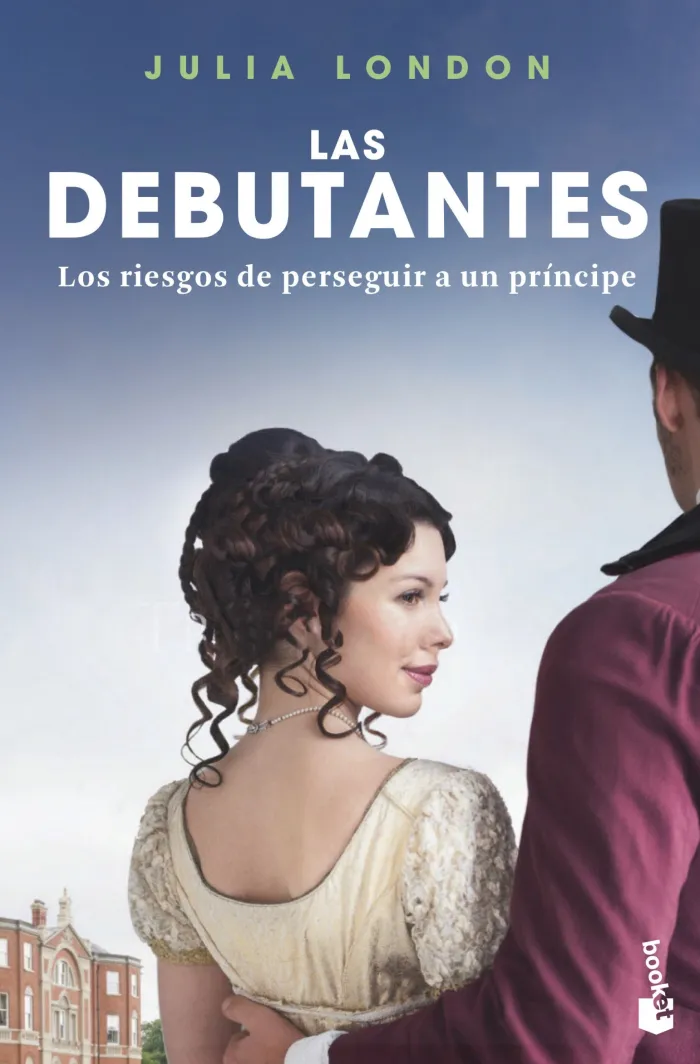 Los Riesgos de Perseguir a un Príncipe - las Debutantes 2