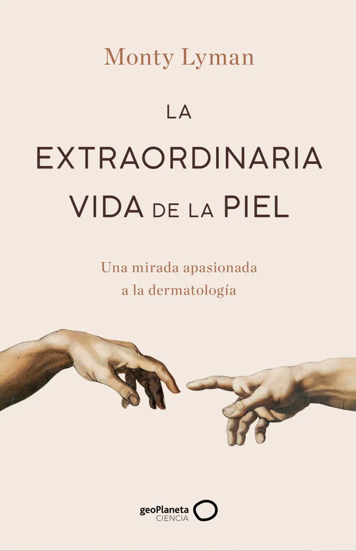 La Extraordinaria Vida de la Piel