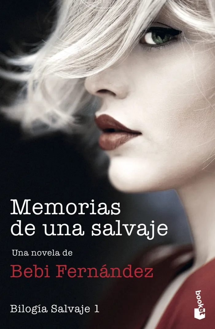Memorias de una Salvaje. Bilogía Salvaje 1