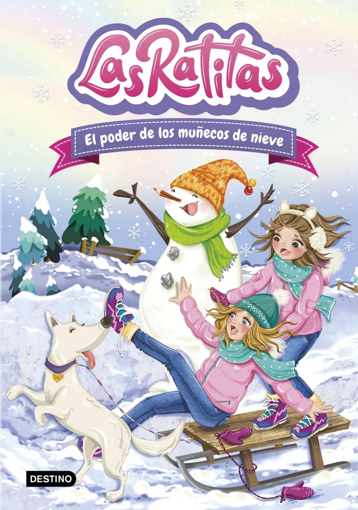 Las Ratitas 6 - el Poder de los Muñecos de Nieve