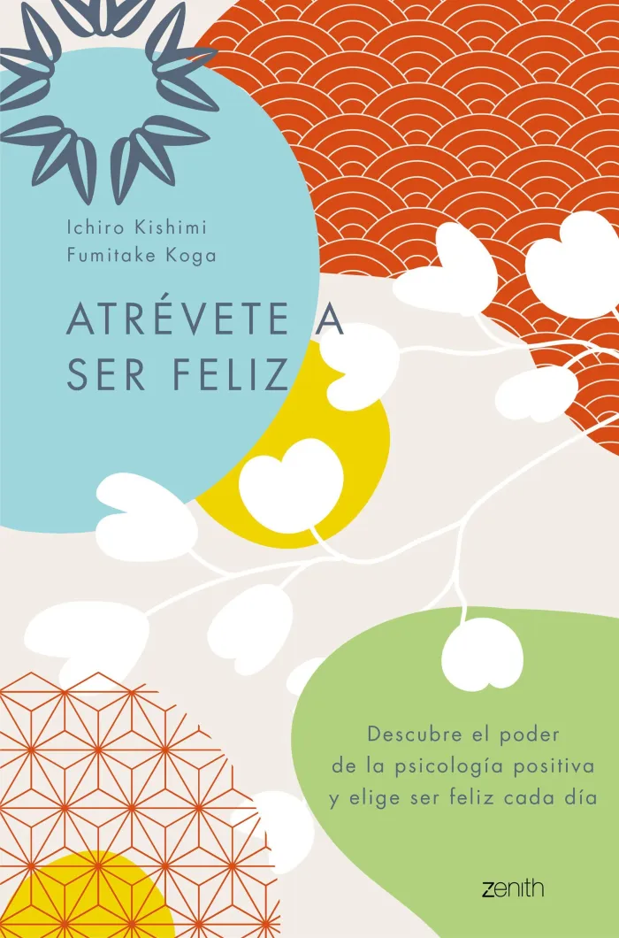 Atrévete a Ser Feliz