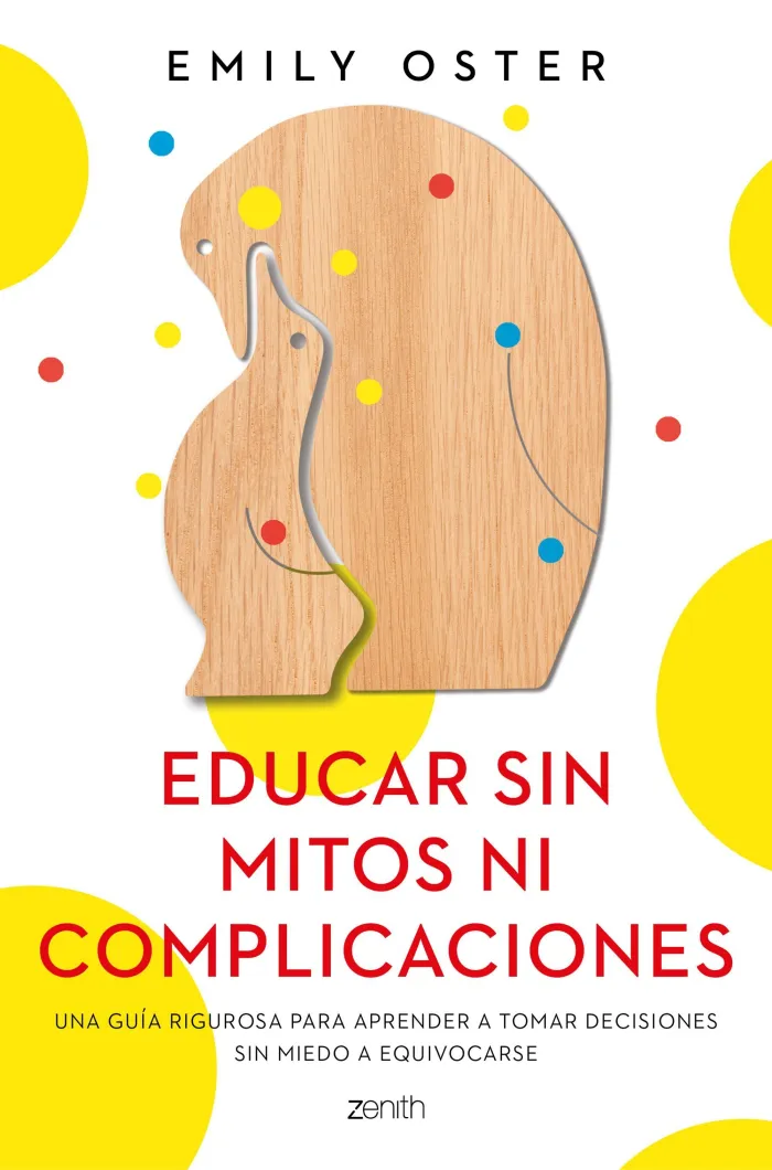 Educar sin Mitos Ni Complicaciones