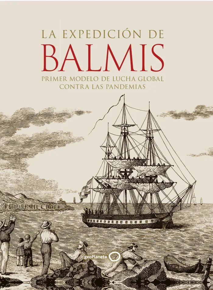 La Expedición de Balmis
