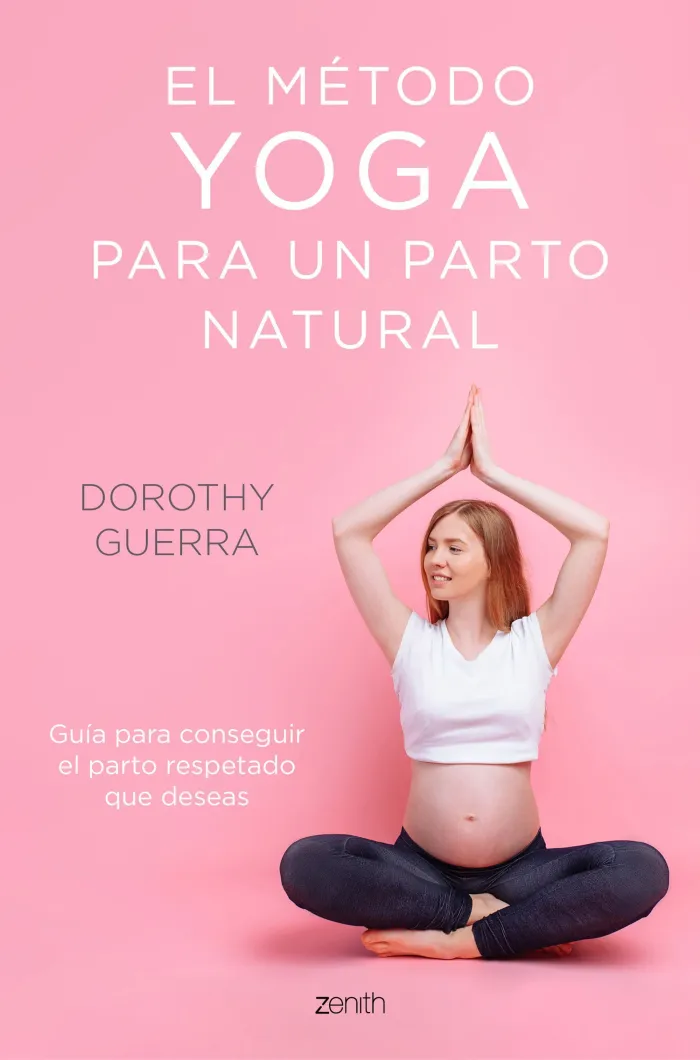 El Método Yoga para un Parto Natural