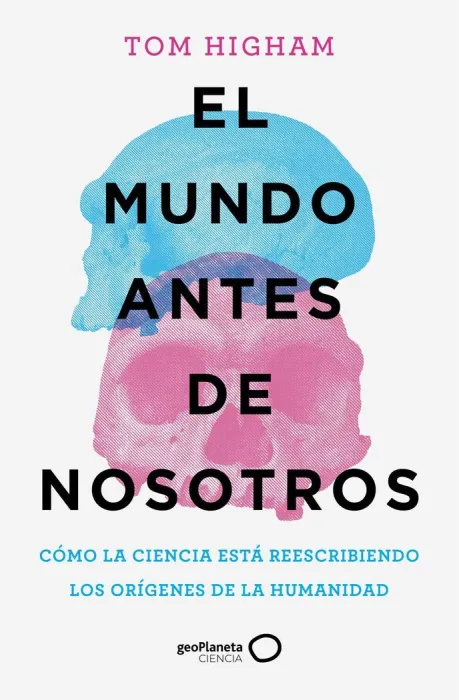 El Mundo Antes de Nosotros